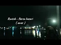 Download Lagu Runtuh - Feby Putri, Fiersa Besari ( Andris \u0026 Arinda Cover )