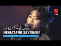 Download Lagu JKT48 - Menatapmu Sayonara (Manazashi Sayonara) (Indah, Kathrina) | CMR (STS Kathrina) 03 Aug 2025