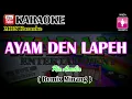 Karaoke AYAM DEN LAPEH Remix Minang (Nada Wanita)@MADANI.Keyboard