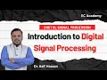 Introduction to Digital Signal Processing EC Academy