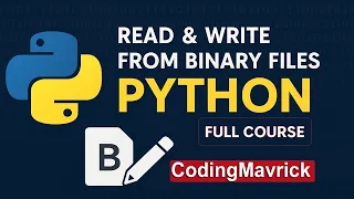 How to Read and Write from Binary Files in Python Full Course 2026