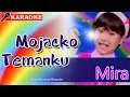 Lagu Mira -  Mojacko Temanku (Karaoke)