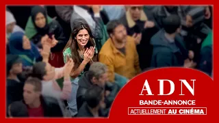 ADN - Bande Annonce #3 [VF]