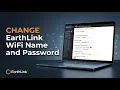 How To Change EarthLink Wi Fi Name And Password 2026 - Full Steps