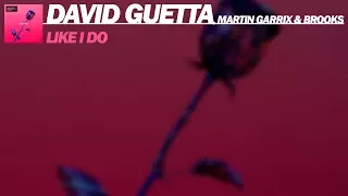 david guetta martin garrix u0026 brooks like i do extended mix 