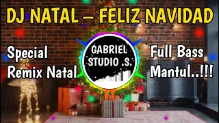 Download DJ NATAL TERBARU FELIZ NAVIDAD REMIX NATAL FULL BASS 2023 MP3
