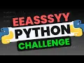Python Training Camp - EASY MODE PYTHON CHALLENGE