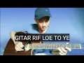 Download Lagu CHORD GITAR + MELODI lagu  rif - lo TO YE GAMPANG