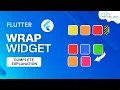 Concept of Wrap Widget in Flutter Widget Tutorial