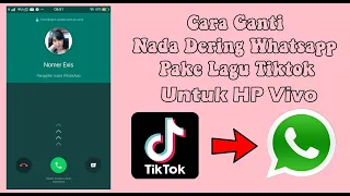 Download Cara Ganti Nada Dering Whatsapp Dengan Lagu Tiktok Untuk HP Vivo MP3