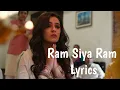 Ram Siya Ram Siya Ram Jai Jai Ram -
