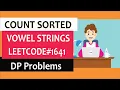 Count Sorted Vowel Strings dynamic programming tutorial Leetcode 1641