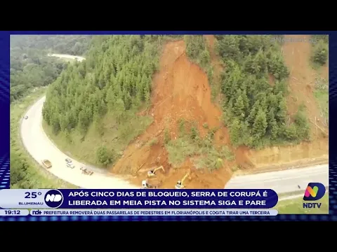 Após cinco dias de bloqueio, Serra de Corupá é liberada em meia pista no sistema siga e pare