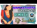 Download Lagu Nimmathota Vanamulo DJ Remix | Trending Folk Song 2025 | DJ Dance Mix |