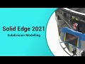 Solid Edge 2021 - Subdivision Modeling