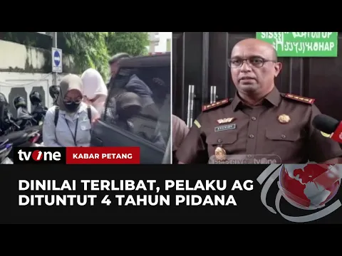 Pelaku AG Dituntut 4 Tahun Pidana