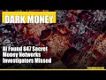 AI Found 847 Secret Money Networks Investigators Missed