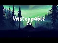Download Lagu Unstoppable - Sia (Lyrics)