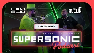 what happens to the chacha at the end ahikam raviv notix games supersonic podcast episode 6