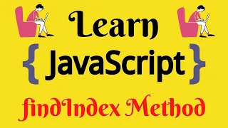 JavaScript Lecture - 44 findIndex Array Method