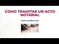 Como obtener un Acto Notarial en el Consulado de Mexico en Seattle