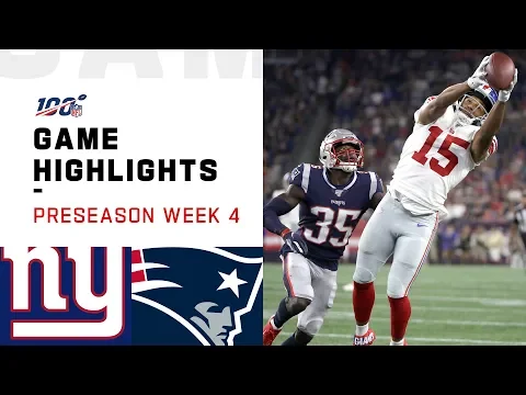 Giants vs Patriots Preseason Week 4 Highlights NFL 2019