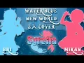 Download Lagu WATER BLUE NEW WORLD 2人 Syrena Fan Cover - Aqours
