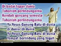 Download Lagu Lagu YA YESUS GUNUNG BATU DI DUNIA - Tuhanlah Perlindunganku - lagu rohani kristen
