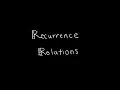 Discrete Math 2 4 2 Recurrence Relations