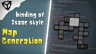 Binding of Isaac Map Generation in Unity Map Gen Tutorial