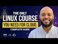 The Complete Linux Course for Cloud Engineers Beginner to Job-Ready