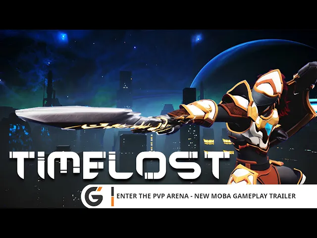 TimeLost - Enter The PVP Arena - New MOBA Gameplay trailer