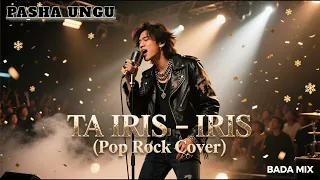 ta iris iris pasha ungu pop rock cover