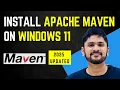 How to install Maven in Windows 11 Updated 2025