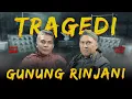 Download Lagu TRAGEDI GUNUNG RINJANI BERSAMA ARYA SENA (PEMBURU MISTERI GUNUNG) - KUPAS MISTIS