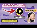 Download Lagu Cara Menyalin Link Snack Video Sendiri