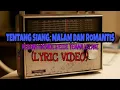 Download Lagu Tentang Siang , Malam Dan Romantis || Ainina Hasnul Firr || LIRIK