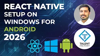 Setup React Native on Windows Complete Guide 2026
