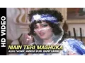 Download Lagu Main Teri Mashuka - Aaj Ka Arjun | Alka Yagnik, Amrish Puri, Bappi Lahiri | Jaya Prada