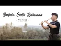 Balada Cinta Rahwana - Yantel | Suling Bali Cover by Juni Ardika