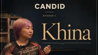 Candid Ep 1 Khina