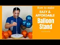 DIY Easy and Affordable Balloon Tree Balloon to make Cheap Balloon Stand