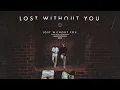 Kygo, Dean Lewis - Lost Without You (with Dean Lewis) (Herman Nongrum Remix)
