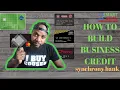 Building business credit Synchrony Bank and the truth about no pg funding