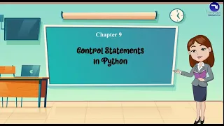 Chapter 9 Control Statements In Python Class 8 Tech Today Computer