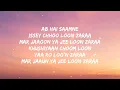 Abhi mujh mein kahin (lyrics)| Sonu Nigham| Ajay Atul|Agneepath
