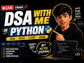 LIVE DSA Practice in Python Let s Code Solve Learn Together