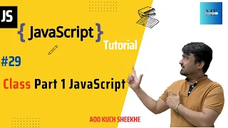 Class - Part 1 in JavaScript JavaScript Tutorials in Hindi 2023