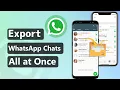 How to Export WhatsApp Chats to PC from Phone All at Once 2025