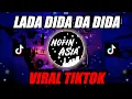 Download Lagu DJ LADA DIDA DA DIDA | REMIX